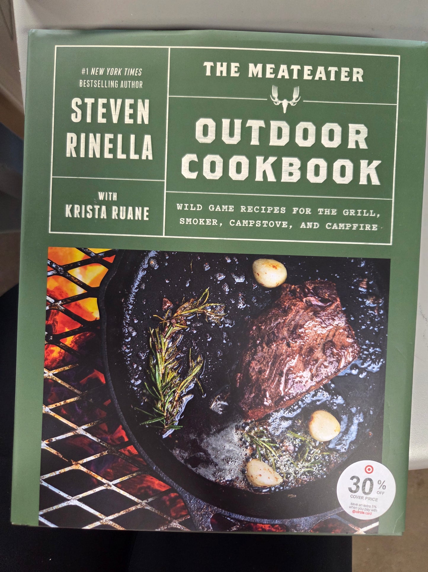 The meateater outdoor cookbook by Steven Rinella