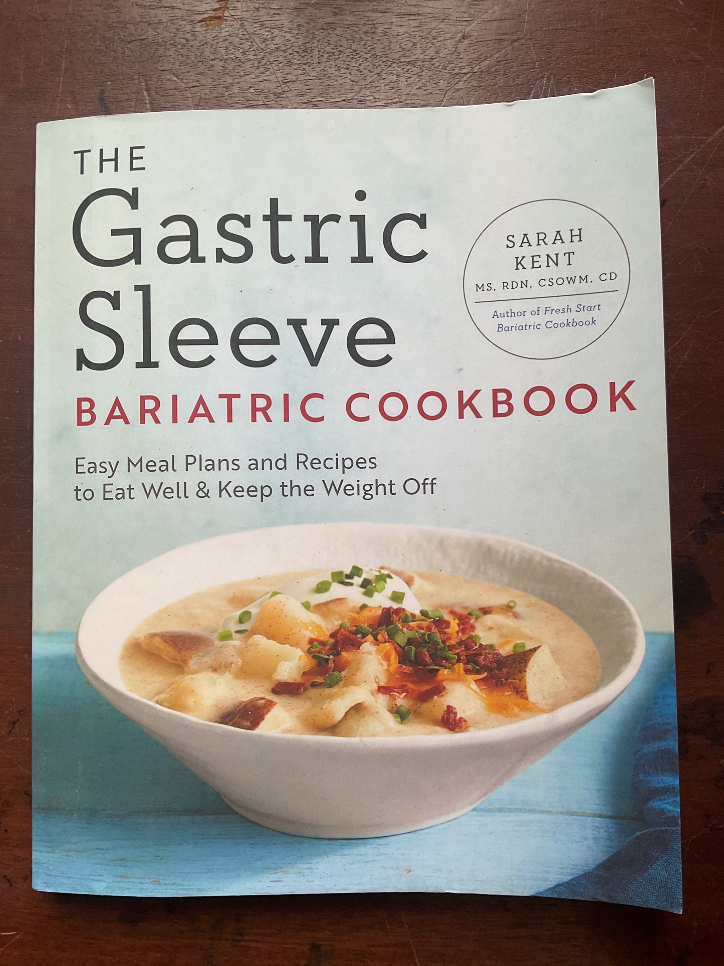 The Gastric Sleeve Bariatric Cookbook - by Sarah Kent (Paperback)