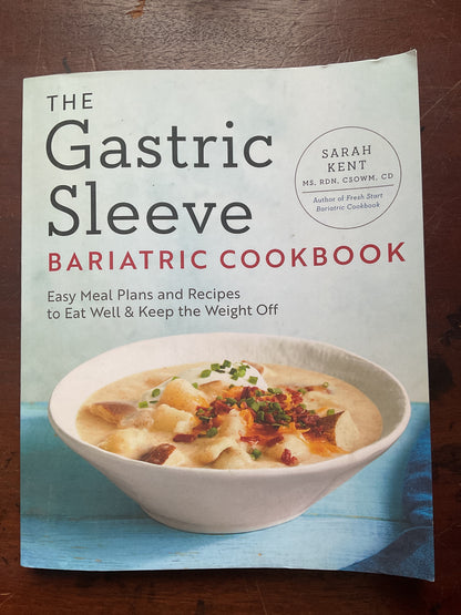 The Gastric Sleeve Bariatric Cookbook - by Sarah Kent (Paperback)