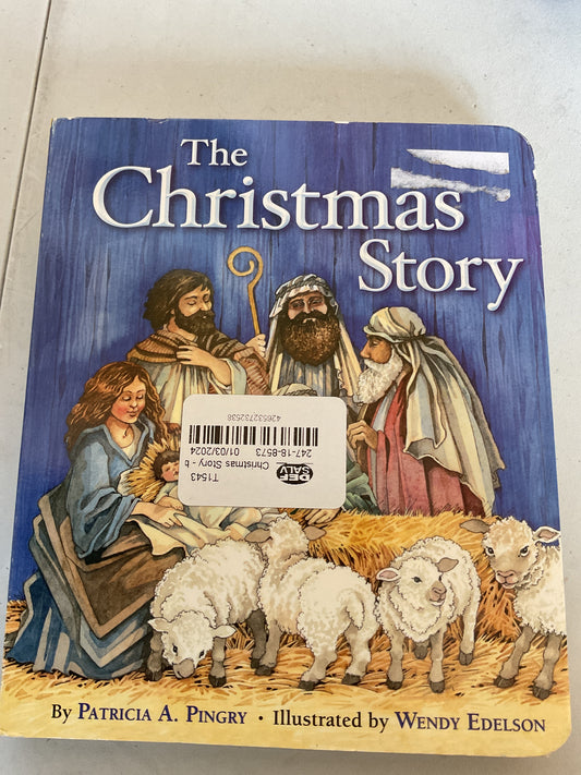 Christmas Story - by Patricia A Pingry (Board Book)