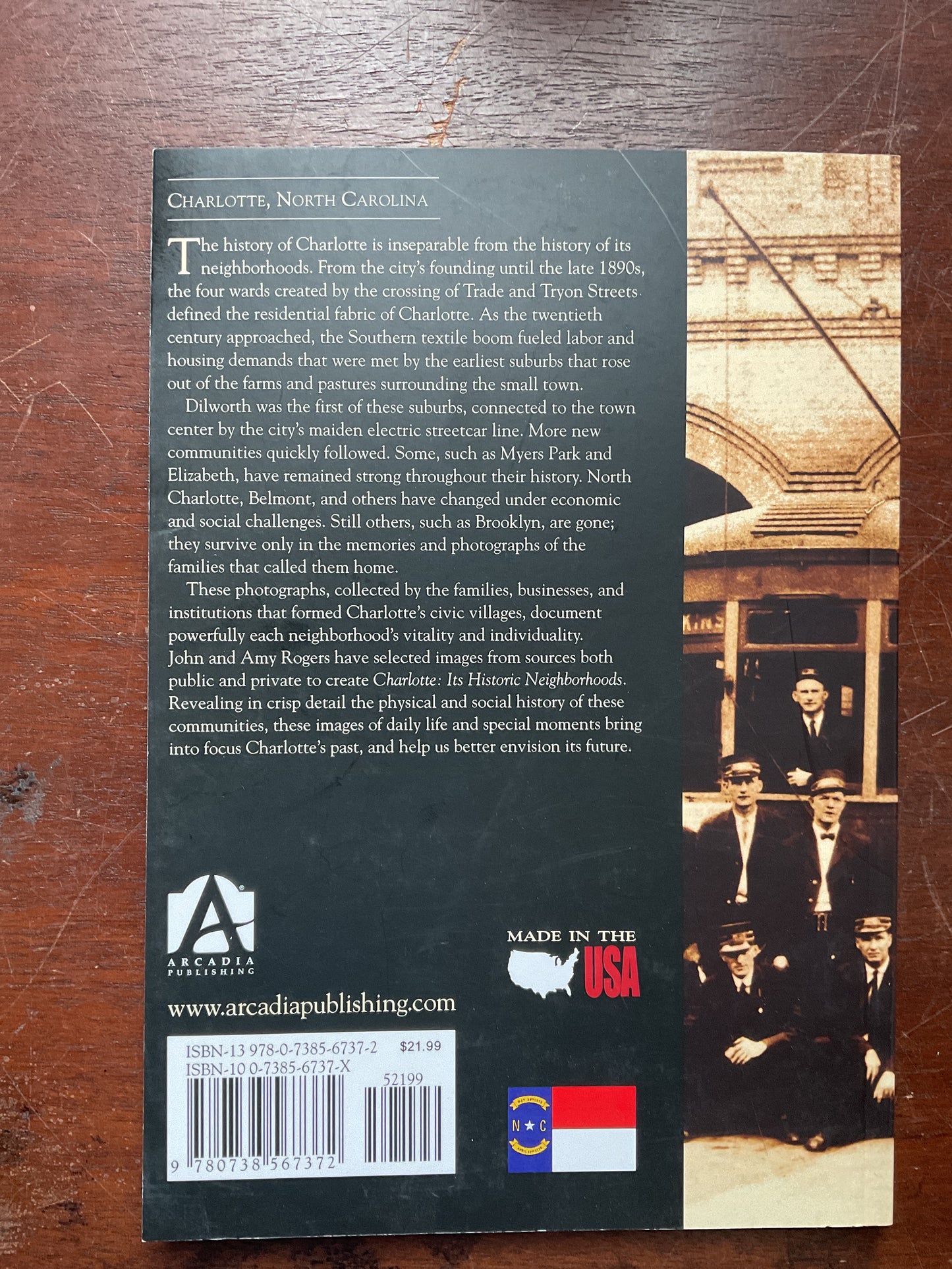 Charlotte It’s Historic Neighborhoods - by John R. Rogers & Amy T. Rogers - (Paperback)