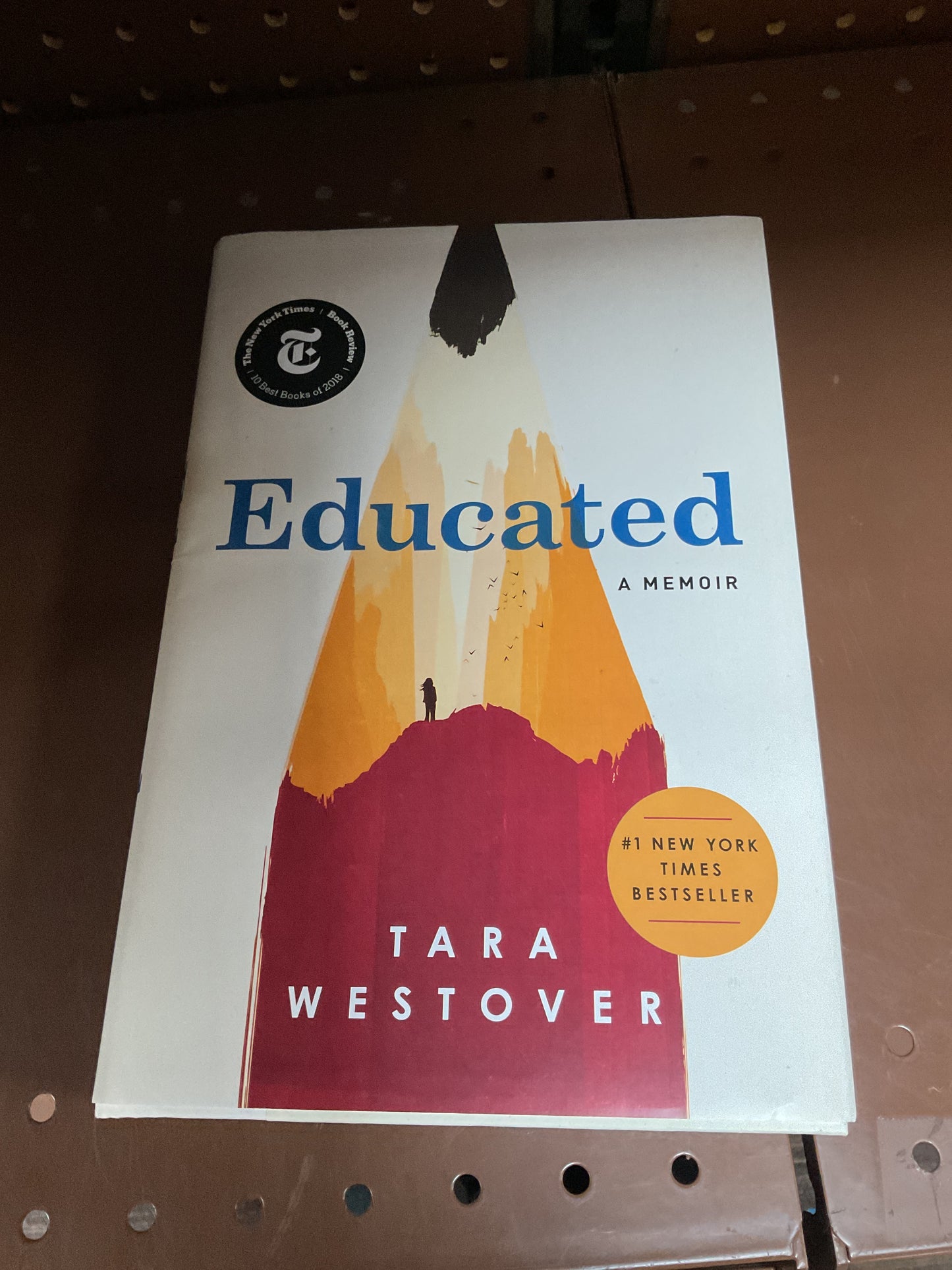 Educated- by Tara Westover
