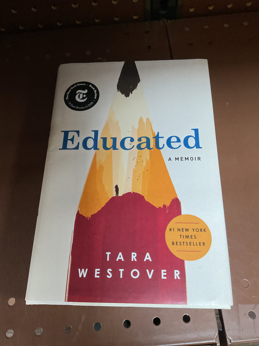 Educated- by Tara Westover