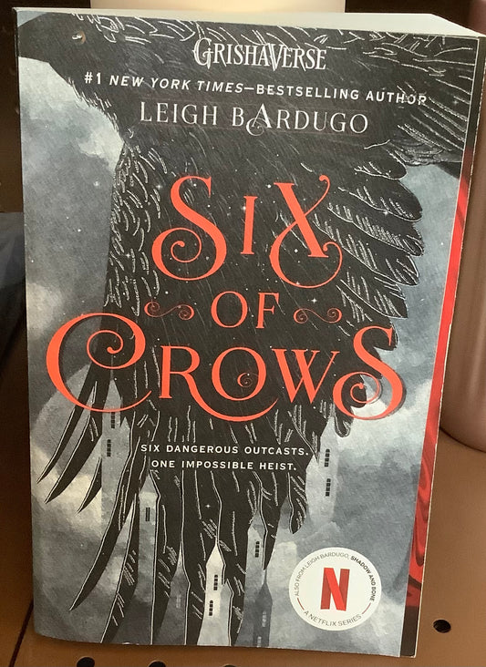 Six of Crows 02/06/2018 - by Leigh Bardugo (Paperback)