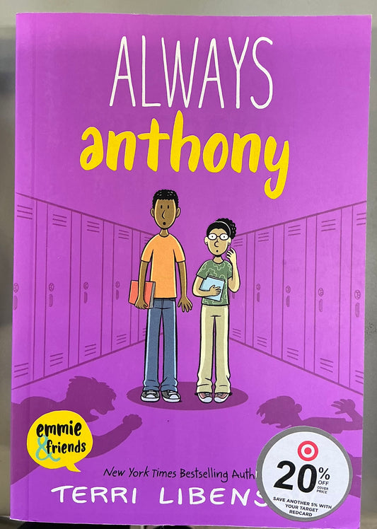 Emmie & Friends: Always  Anthony- by Terri Libenson (hardcover)