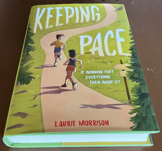Keeping Pace - by Laurie Morrison (Hardcover)