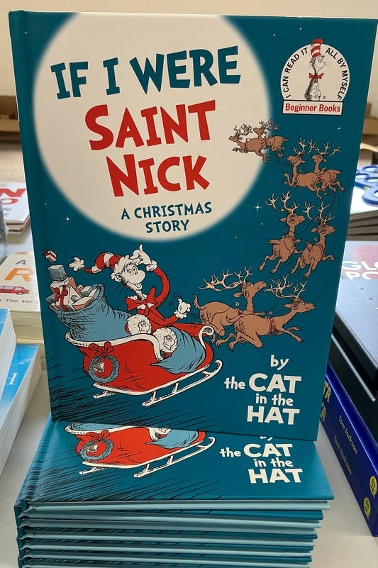 If I Were Saint Nick-by the Cat in the Hat: A Christmas Story(hardcover)