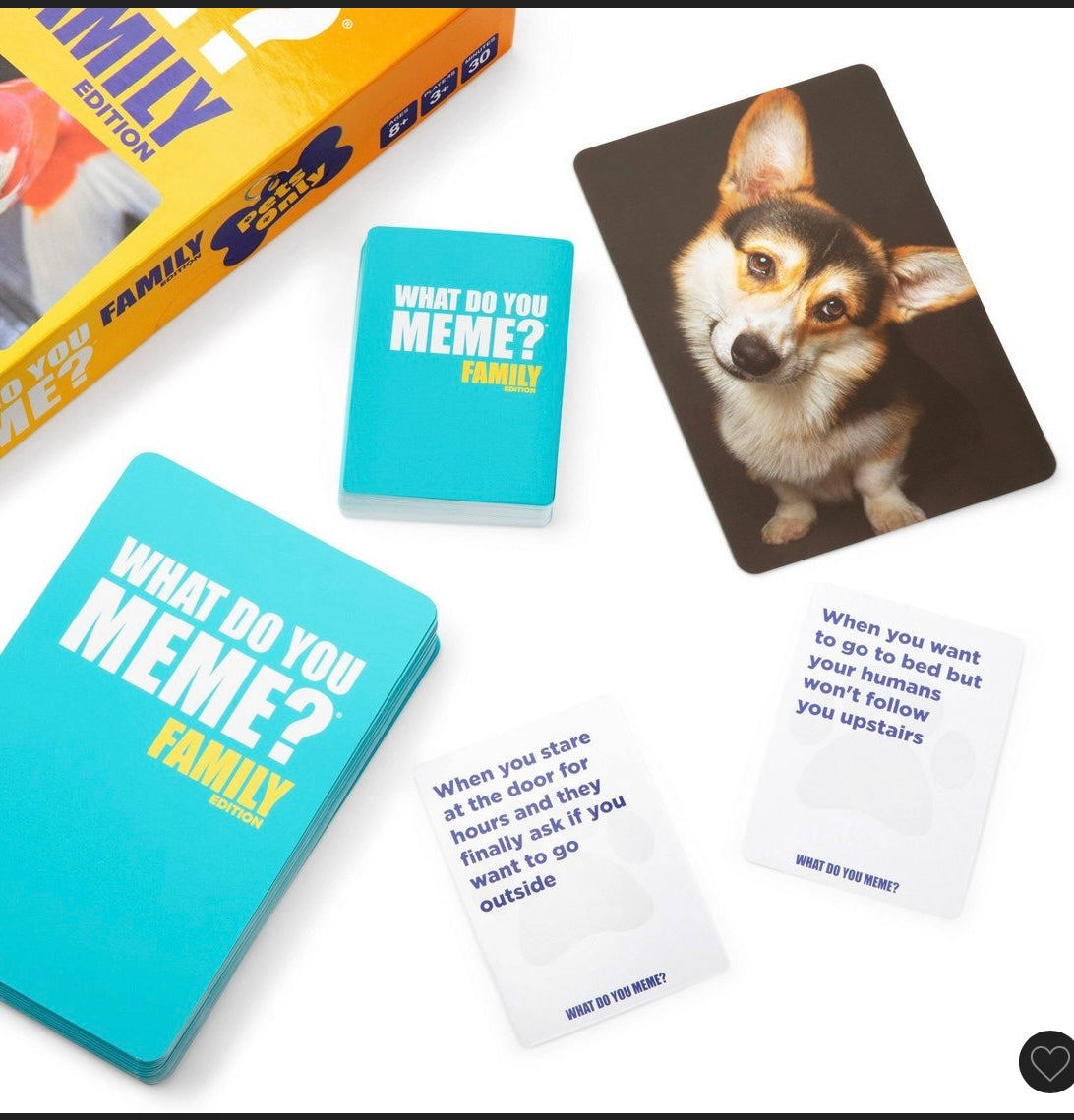 What do you meme? Family edition pets only