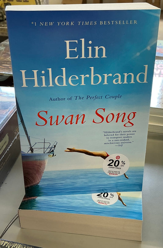 Swan Song by Elin Hilderbrand (paperback)