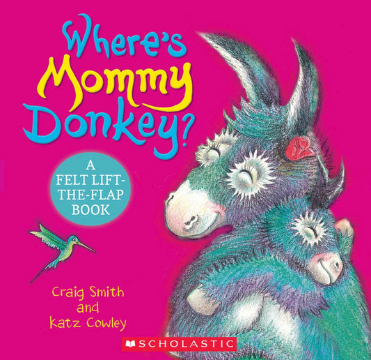 Where's Mommy Donkey? by Craig Smith and Katz Cowley (Board Book)