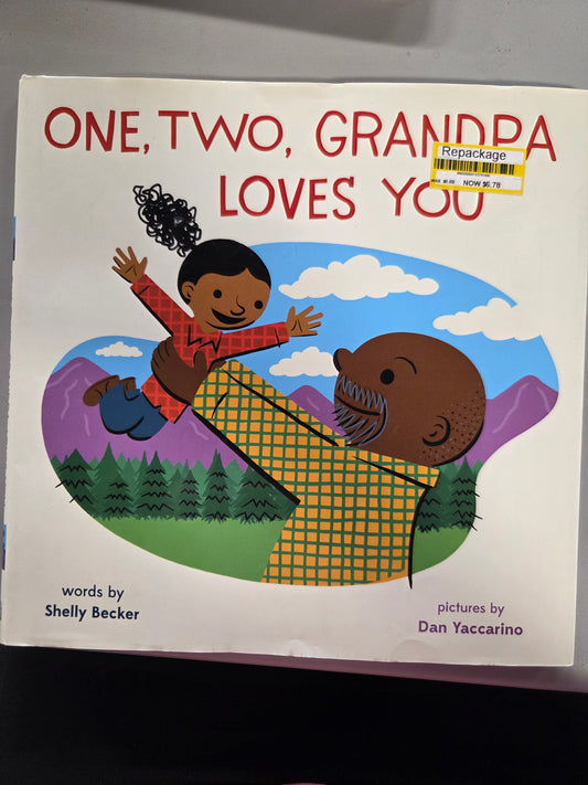 One, two, grandpa loves you by Shelly Becker