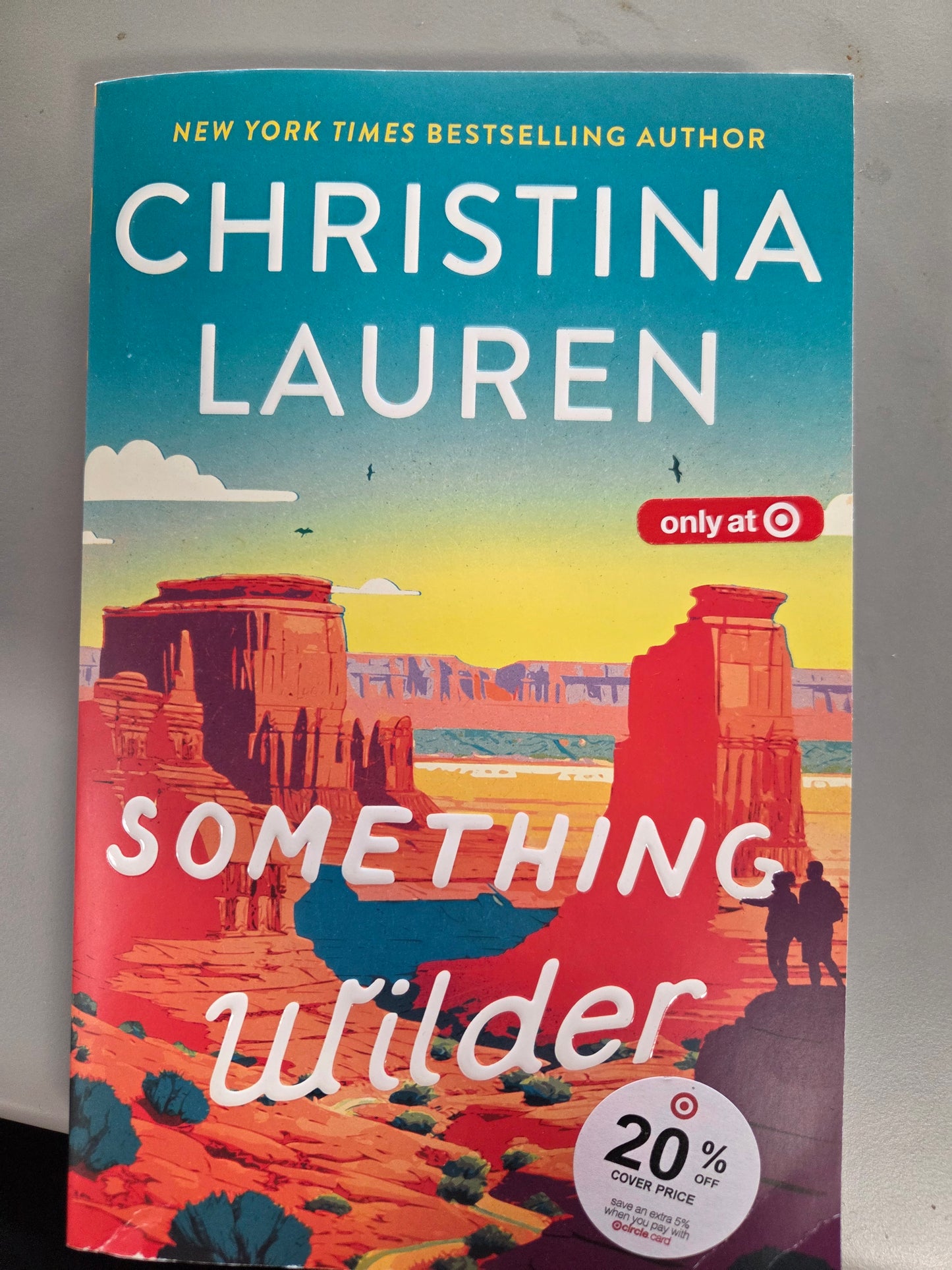 Something wilder by Christina Lauren