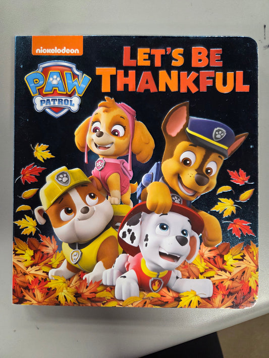 Paw patrol let's be thankful